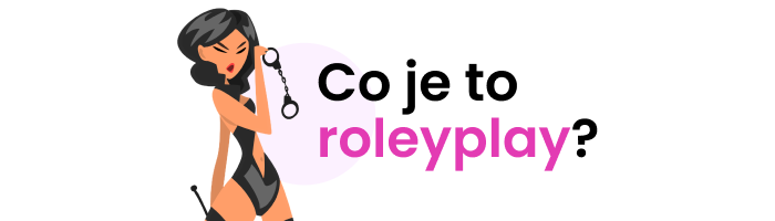 Co je to roleyplay_